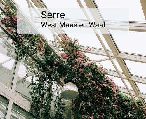 Serre in West Maas en Waal