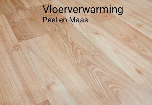 Vloerverwarming in Peel en Maas
